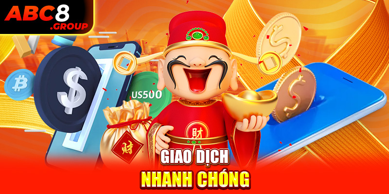 Giao dịch nhanh chóng