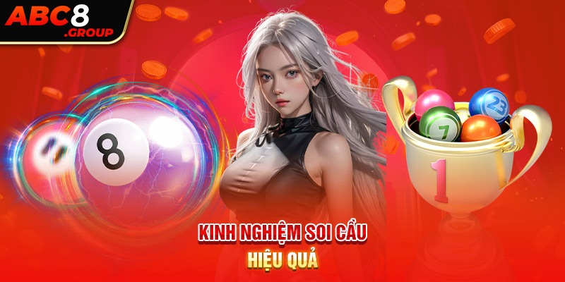 Kinh nghiệm soi cầu hiệu quả